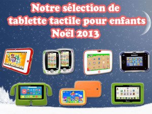 Tablette tactile enfant noel